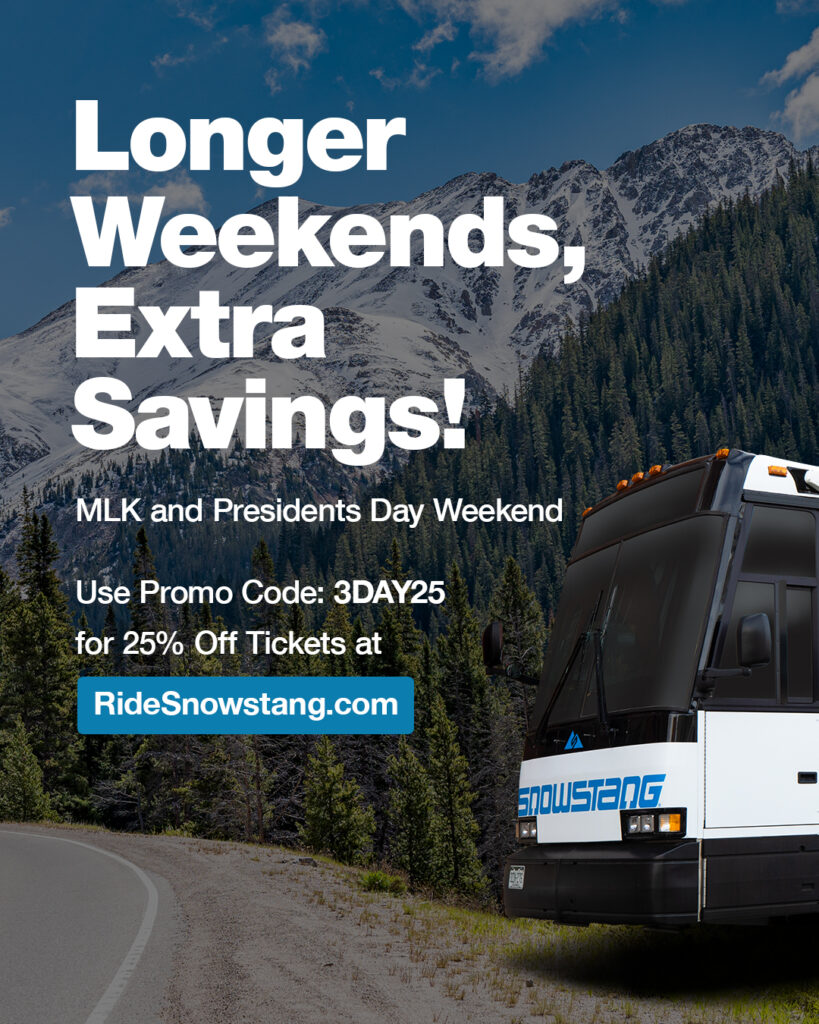 Photo of snowstang bus with the works Longer Weekends, Extra Savings on top